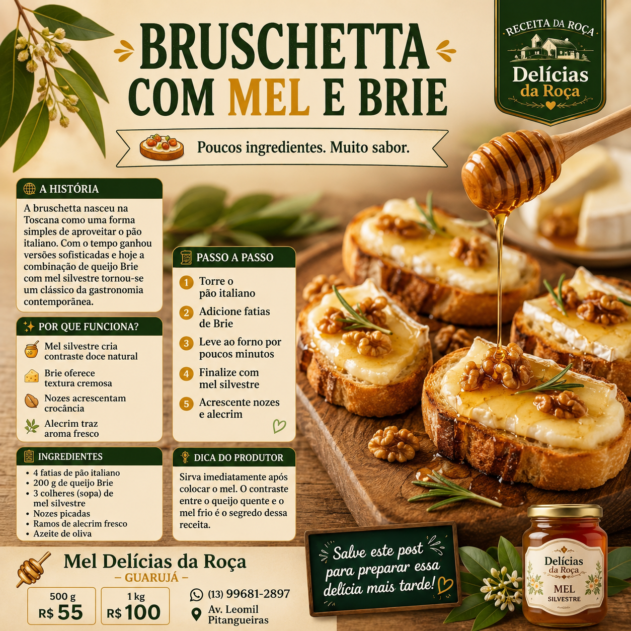Bruschetta com Mel e Brie | Receita Gourmet com Mel Silvestre
